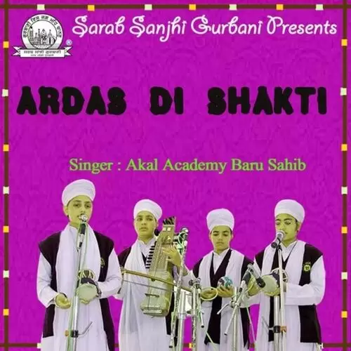 Ardas Di Shakti 1 Akal Academy Baru Sahib Mp3 Download Song - Mr-Punjab