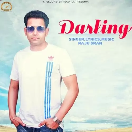 Darling Raju Sran Mp3 Download Song - Mr-Punjab