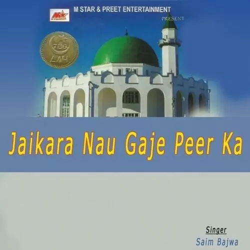 Jaikara Nau Gaje Peer Ka Songs