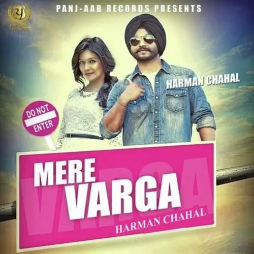 Mere Varga Harman Chahal Mp3 Download Song - Mr-Punjab