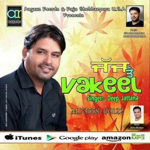 Judge Te Vakeel Deep Jattana Mp3 Download Song - Mr-Punjab