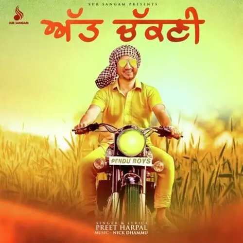 Att Chakni Preet Harpal Mp3 Download Song - Mr-Punjab