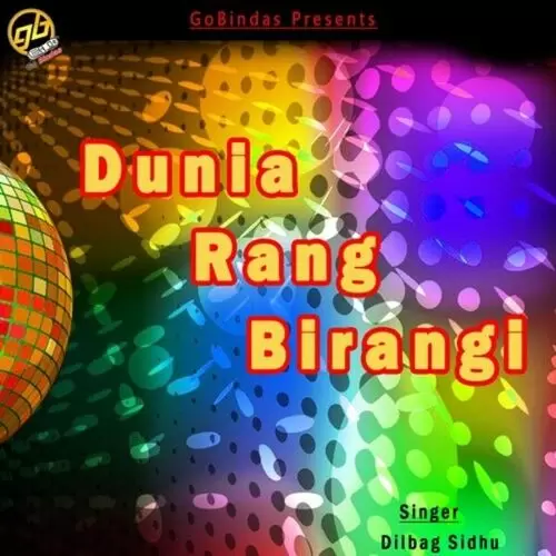 Duniyan Dilbag Sidhu Mp3 Download Song - Mr-Punjab