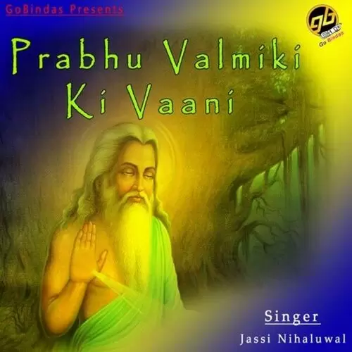Prabhu Valmiki Ki Vaani Songs