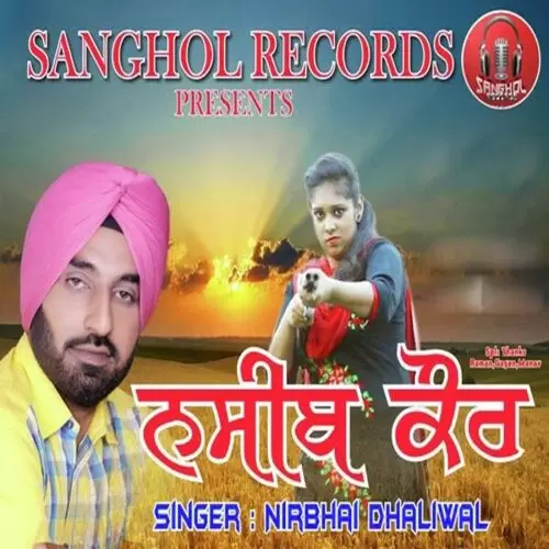 Nasib Kaur Nirbhai Dhaliwal Mp3 Download Song - Mr-Punjab