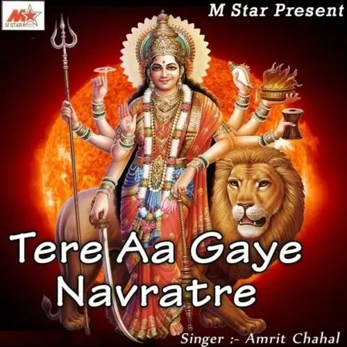 Tere Aa Gaye Navratre Amrit Chahal Mp3 Download Song - Mr-Punjab