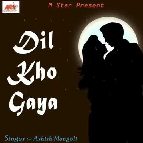 Dil Kho Gaya Songs