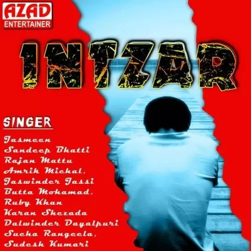 Intzar Sonye Ne Butta Mohamad Mp3 Download Song - Mr-Punjab