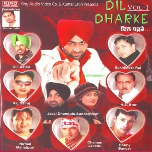 Dil Dharke Vol. 1 Songs
