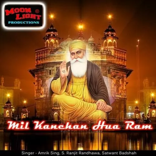 Mil Kanchan Hua Ram S. Ranjit Randhawa Mp3 Download Song - Mr-Punjab