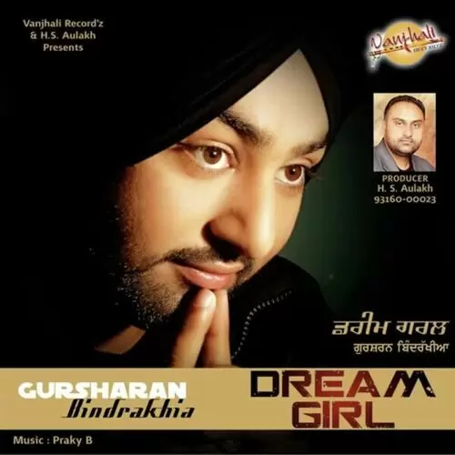 Dream Girl Gursharan Bindrakhia Mp3 Download Song - Mr-Punjab