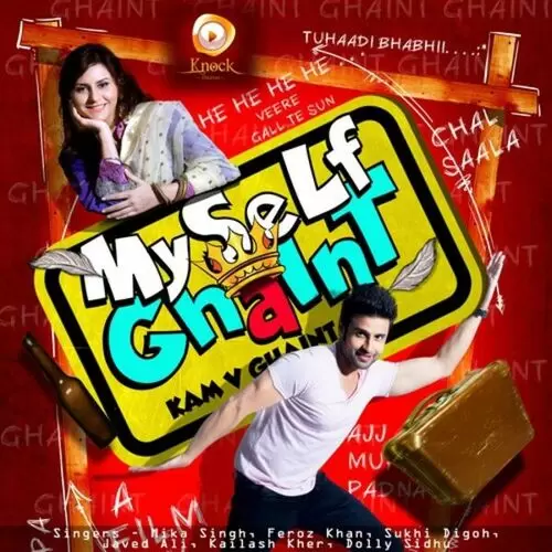 My Self Ghaint Mika Singh Mp3 Download Song - Mr-Punjab