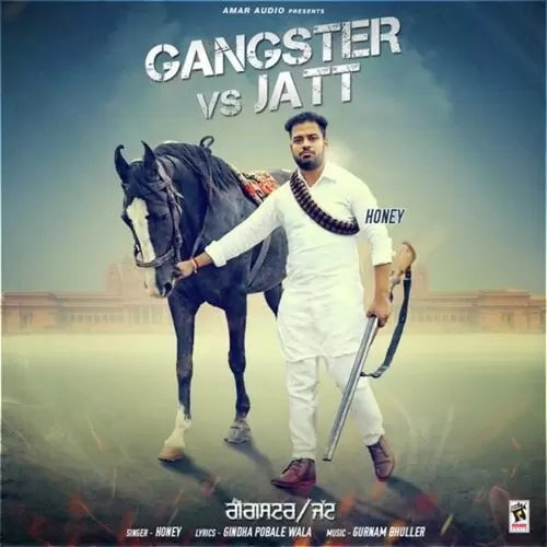 Gangster Vs Jatt Honey Mp3 Download Song - Mr-Punjab