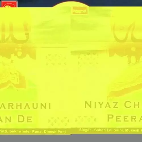 Niyaz Charhauni Peeran De Sohan Laal Saini Mp3 Download Song - Mr-Punjab
