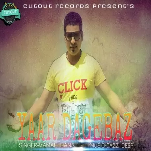 Yaar Dagebaz Kamal Hans Mp3 Download Song - Mr-Punjab
