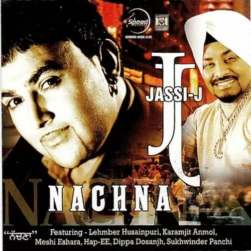 Nachne Da Cha Jassi J Mp3 Download Song - Mr-Punjab