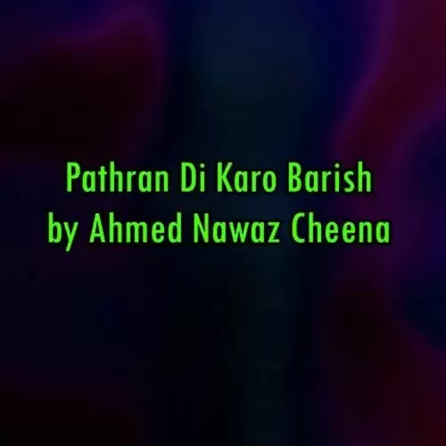 Pathran Di Karo Barish Songs