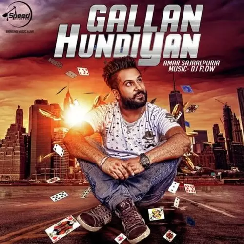 Gallan Hundiyan Amar Sajaalpuria Mp3 Download Song - Mr-Punjab