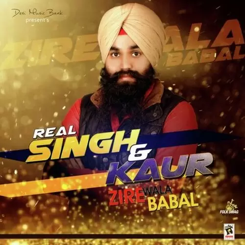 Real Singh  Kaur Zire Wala Babal Mp3 Download Song - Mr-Punjab