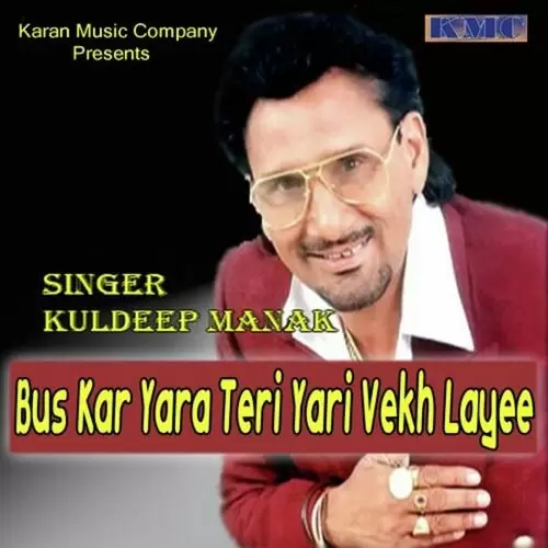 Bas Kar Yara Teri Yari Vekh Layee Songs