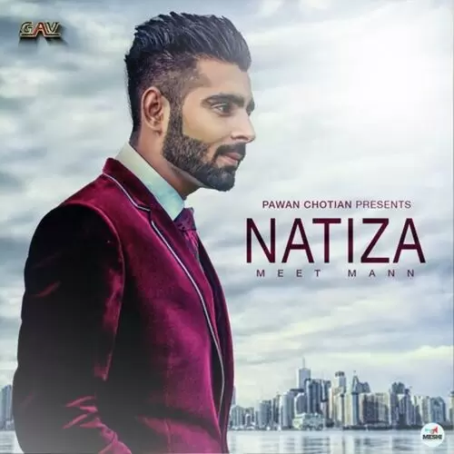 Natiza Meet Mann Mp3 Download Song - Mr-Punjab