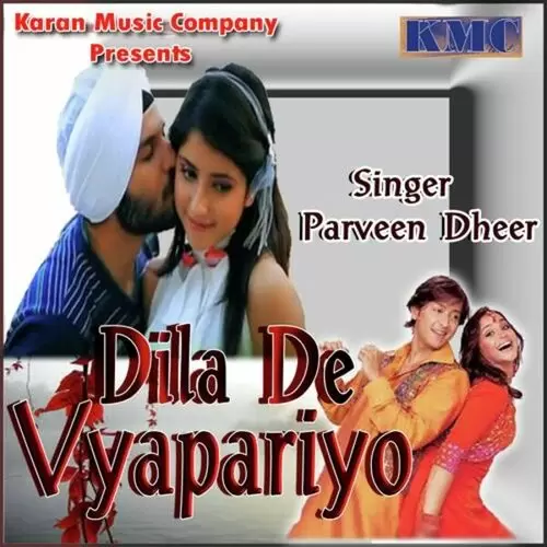 Dil Dil Dil Jado Ve Tusi Mangde Praveen Dheer Mp3 Download Song - Mr-Punjab