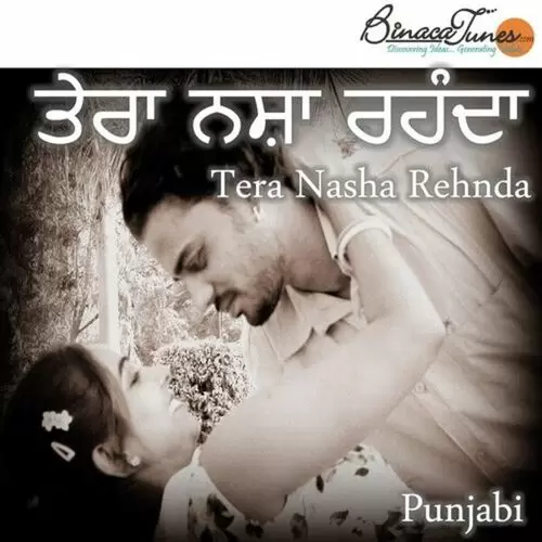 Tera Nasha Rehnda Nikhil Raj Mp3 Download Song - Mr-Punjab