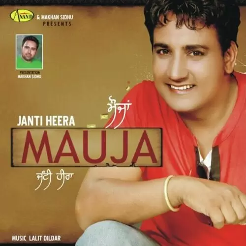 Mauja Janti Heera  Gurjeet Malhi  
