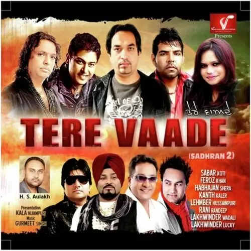 Tere Vaade Rani Randeep Mp3 Download Song - Mr-Punjab