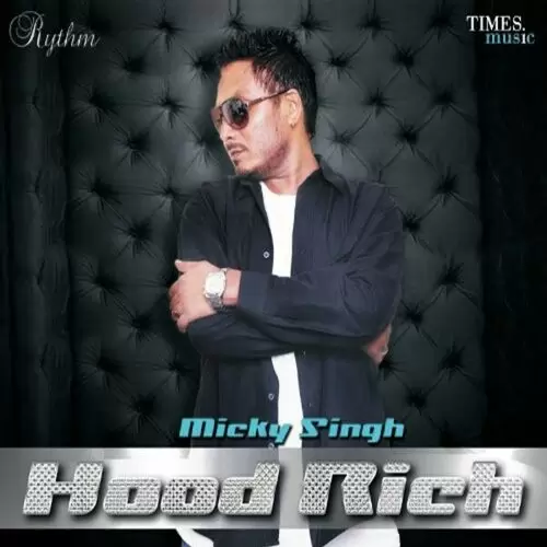 Hood Rich Songs