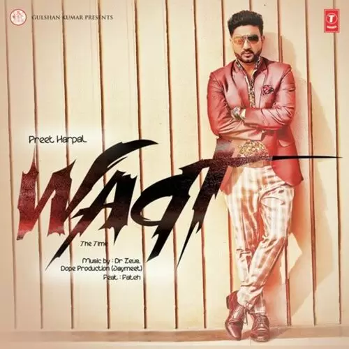 Waqt Preet Harpal Mp3 Download Song - Mr-Punjab