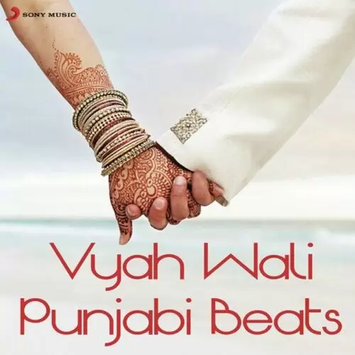 Vyah Wali Punjabi Beats Songs