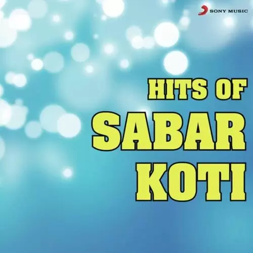 Hanju Sabar Koti Mp3 Download Song - Mr-Punjab