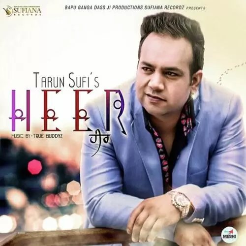 Heer Tarun Sufi Mp3 Download Song - Mr-Punjab