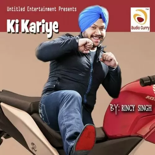 Ki Kariye Songs