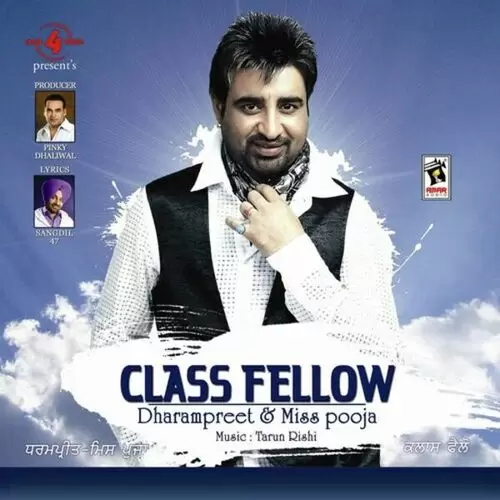 Class- Fellow Dharampreet Mp3 Download Song - Mr-Punjab