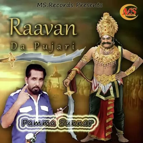 Raavan Da Pujari Pamma Sunnar Mp3 Download Song - Mr-Punjab