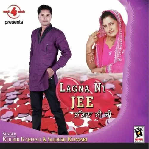 Lagna Ni Jee Kulbir Karhali Mp3 Download Song - Mr-Punjab