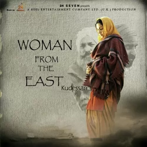 Woman From The East Kudessan Songs
