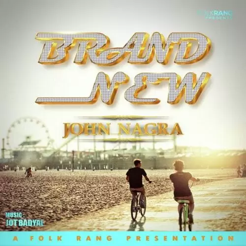 Brand New John Nagra Mp3 Download Song - Mr-Punjab