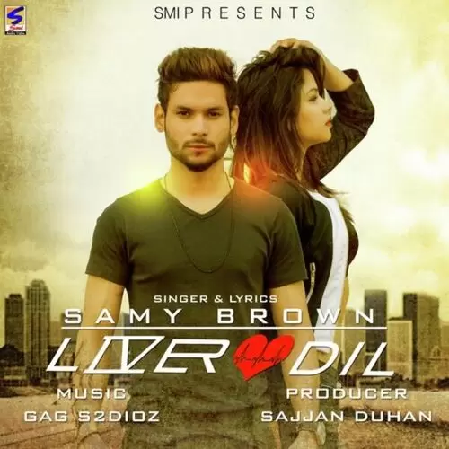 Liver  Dil Samy Brown Mp3 Download Song - Mr-Punjab