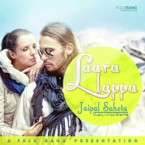 Laara Lappa Jaipal Sahota Mp3 Download Song - Mr-Punjab