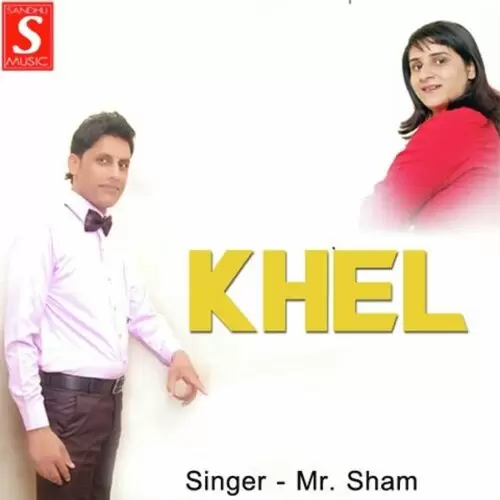 Khel Mr. Sham Mp3 Download Song - Mr-Punjab