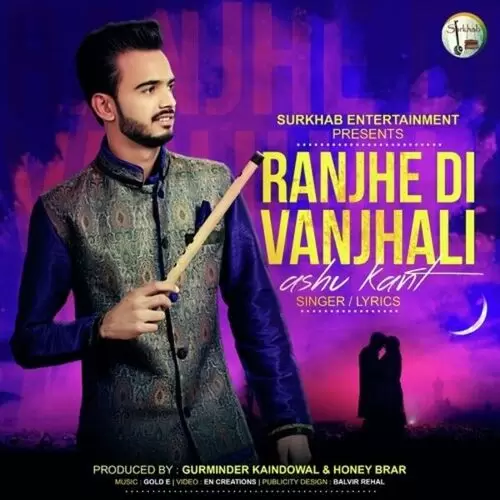 Ranjhe Di Vanjhali Ashu Kant Mp3 Download Song - Mr-Punjab