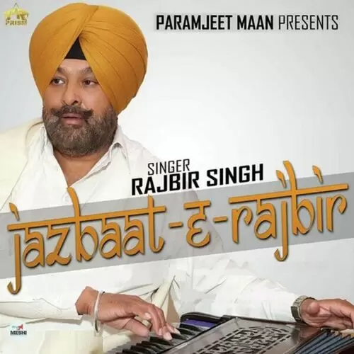 Jazbaat E Rajbir Songs