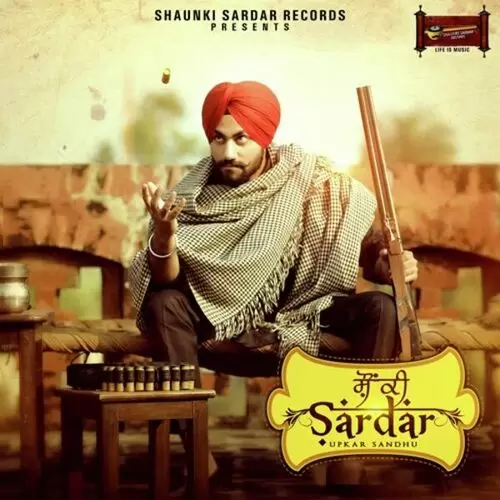 Shaunki Sardar Upkar Sandhu Mp3 Download Song - Mr-Punjab