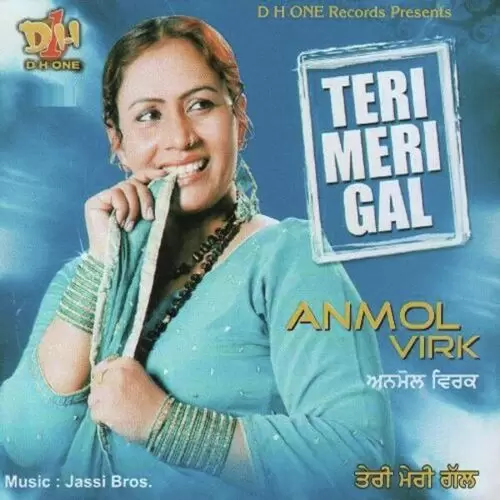 Teri Meri Gal Anmol Virk Mp3 Download Song - Mr-Punjab