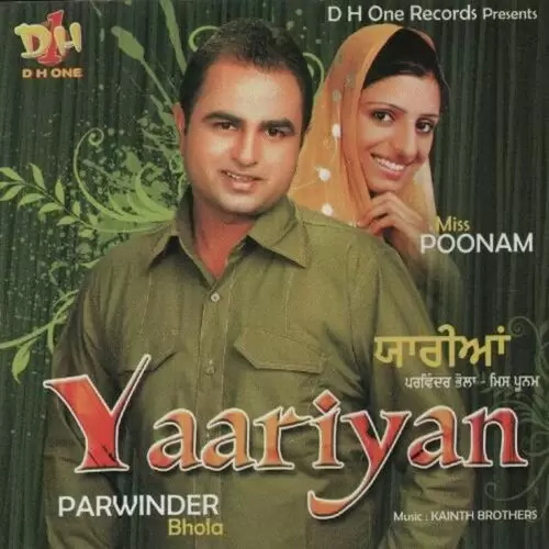 Yaariyan Parwinder Bhola Mp3 Download Song - Mr-Punjab