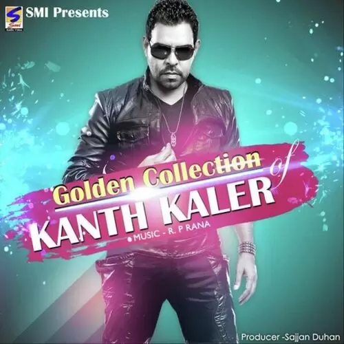 Kaler Kanth Hits- Golden Collection Songs