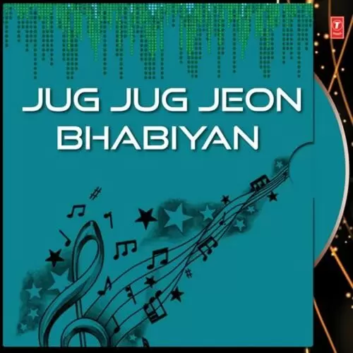 Jug Jug Jeon Bhabiyan Songs